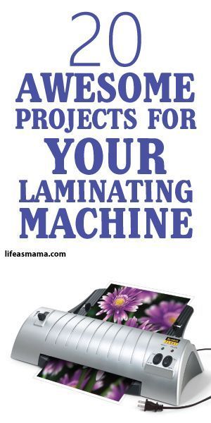 an electronic device with the words 20 awesome projects for your laminating machine