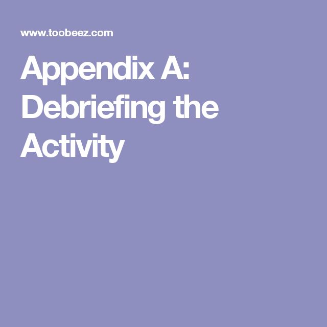 the words appendix a debriefing the activity are in white letters