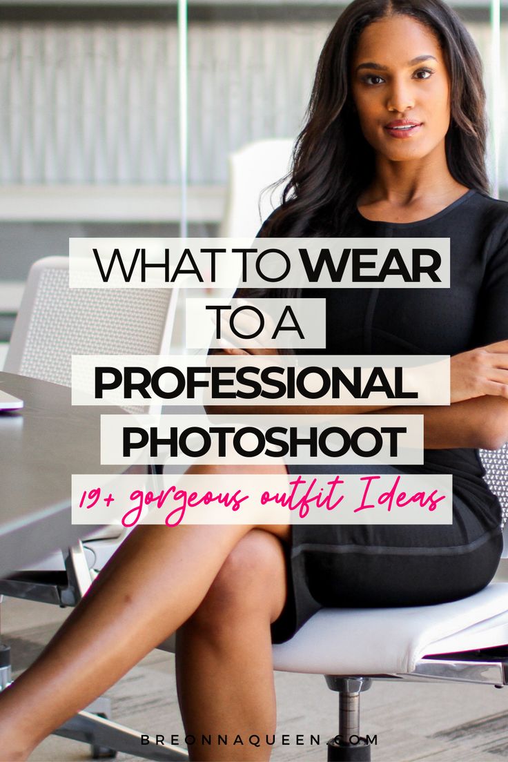 a woman sitting on a chair with her legs crossed and the words what to wear to a professional photo shoot