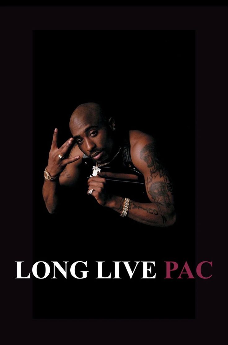 a man with his hand up in front of him and the words long live pac