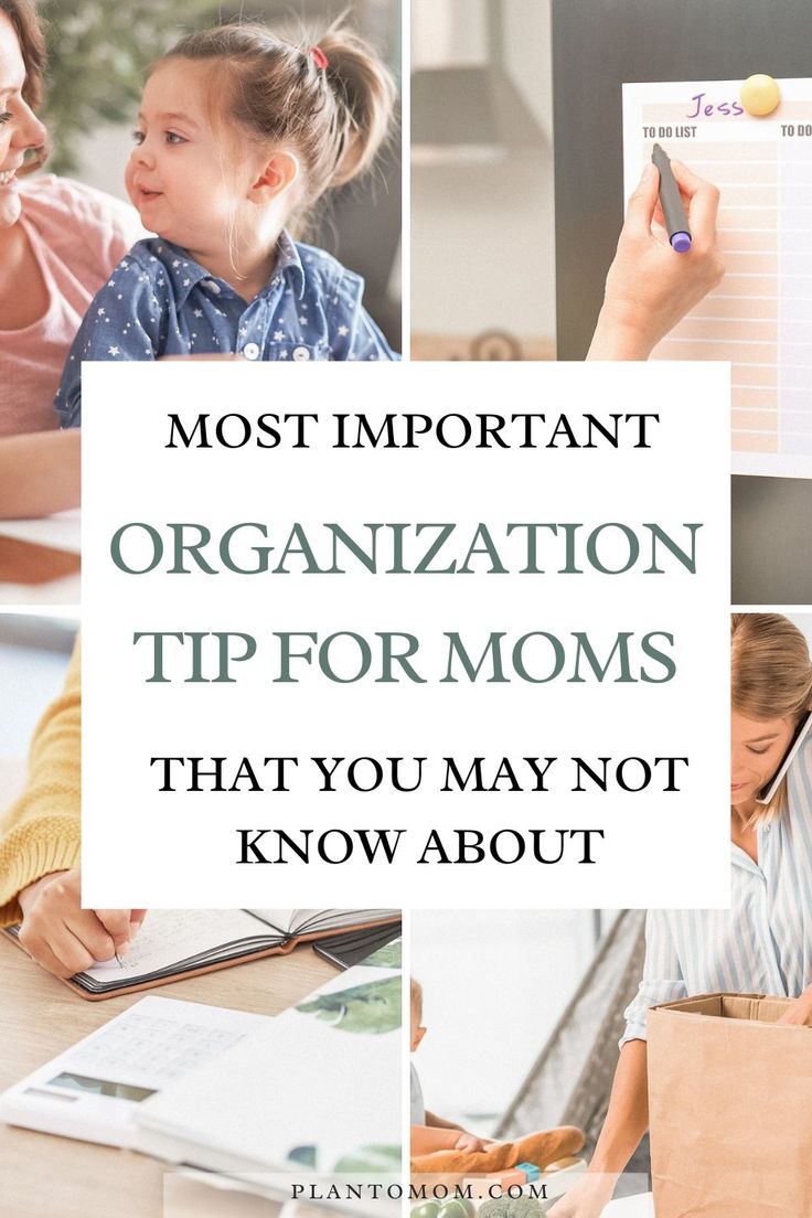 the most important organization tips for moms that you may not know about