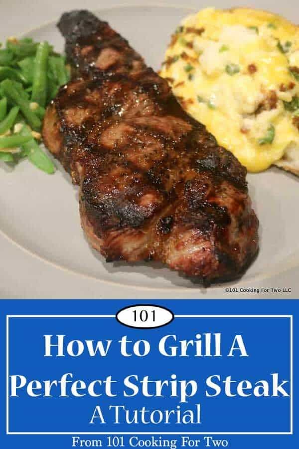 how to grill a perfect strip steak on a white plate with green beans and potatoes