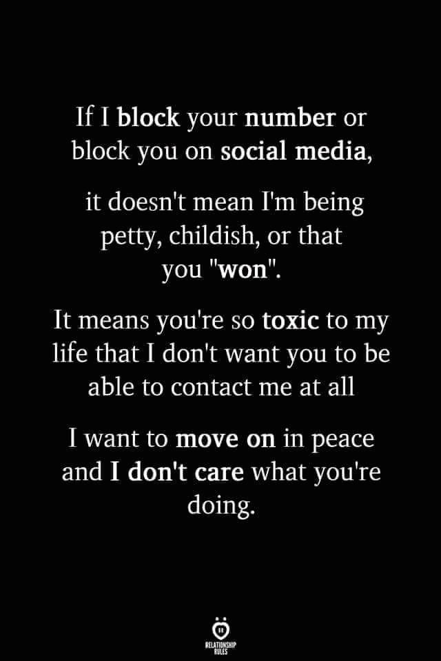 a black and white photo with the words if block your number or block you on social media, it doesn't mean i'm being pretty, or that you won