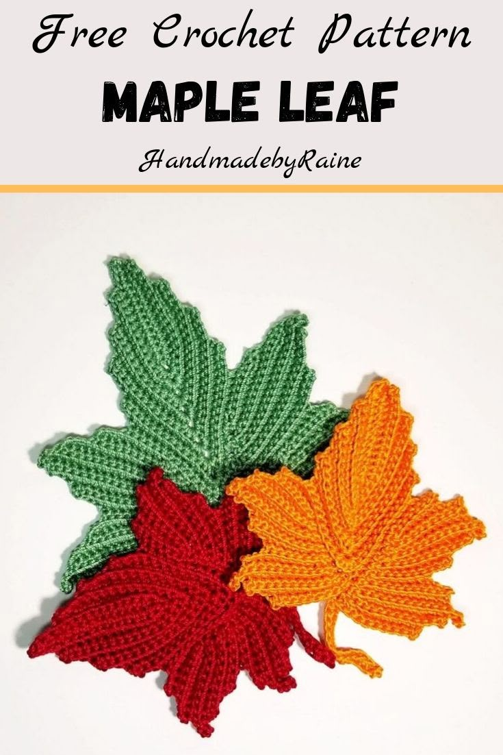 three crocheted maple leaves with text overlay that says free crochet pattern