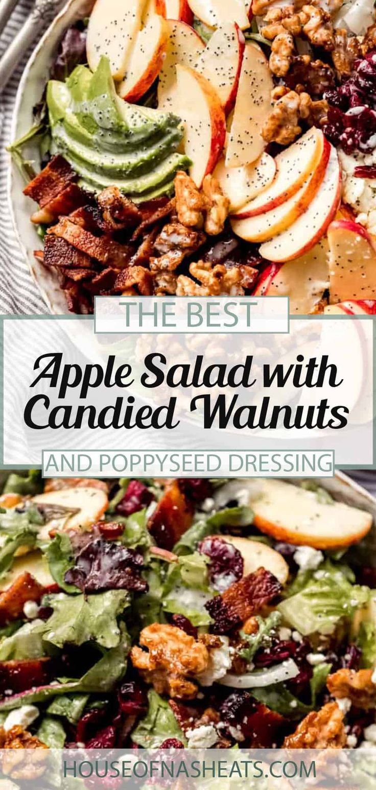 the best apple salad with candied walnuts and poppy seed dressing