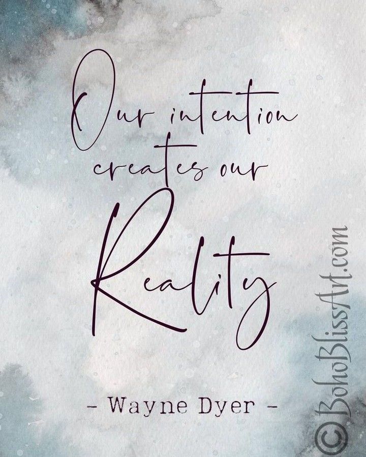 a painting with the words our intention creates our reality written in cursive writing