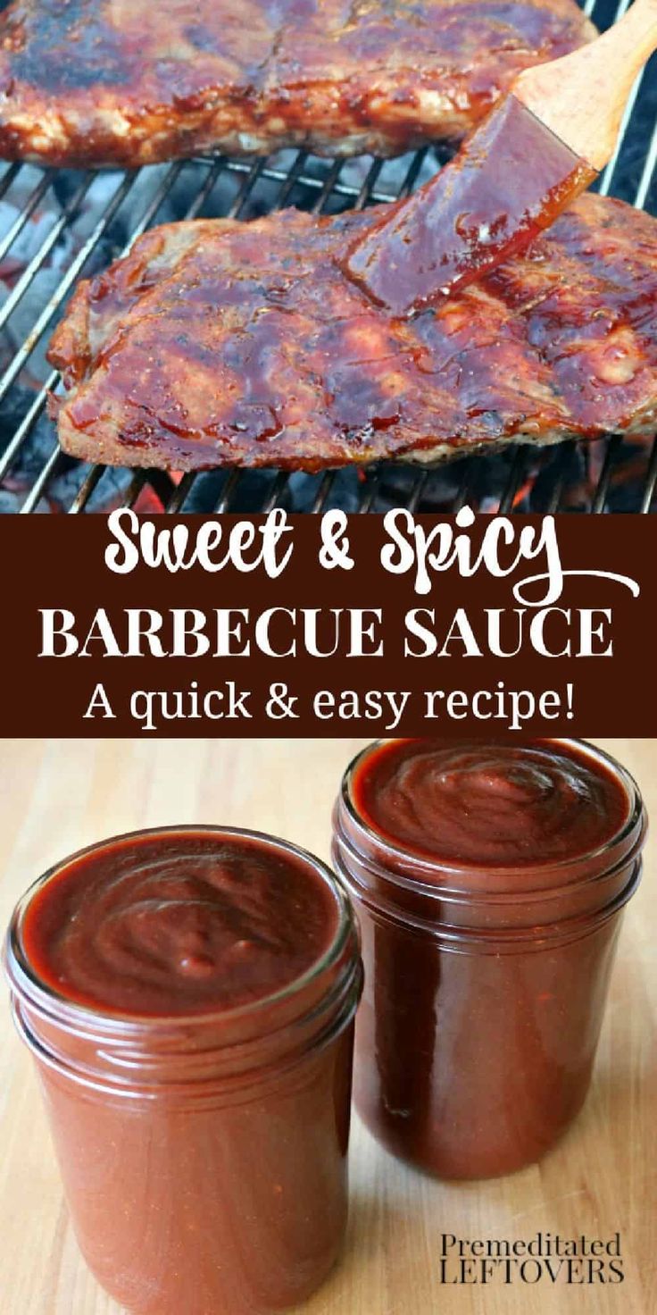 bbq sauce and barbecue ribs on the grill with text overlay that reads sweet & spicy barbecue sauce