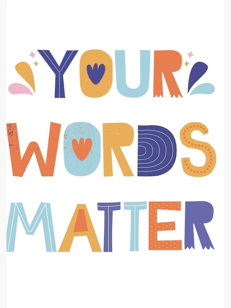 the words your words matter are written in different colors and font styles on a white background