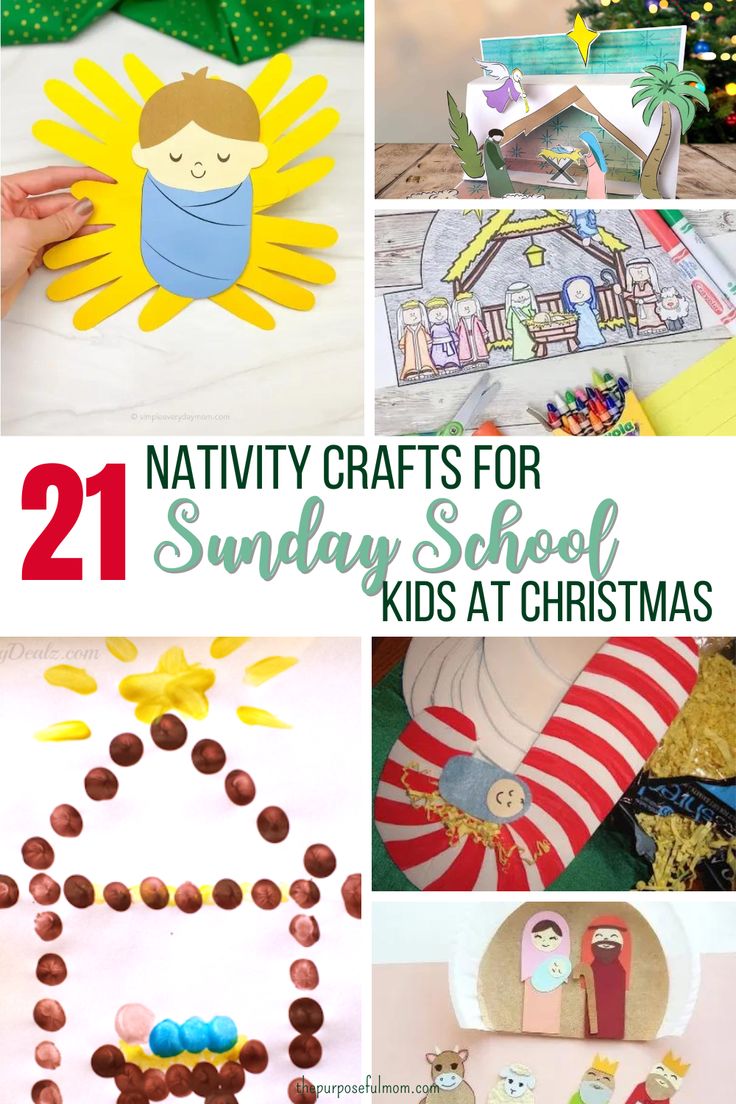 some crafts and activities for kids to do at christmas time with text overlay that reads 21 nativity crafts for sunday school kids at christmas