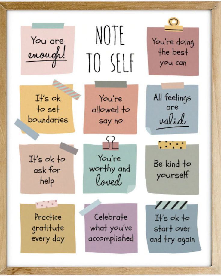 a poster with notes on it that says, you are enough to self and be able to