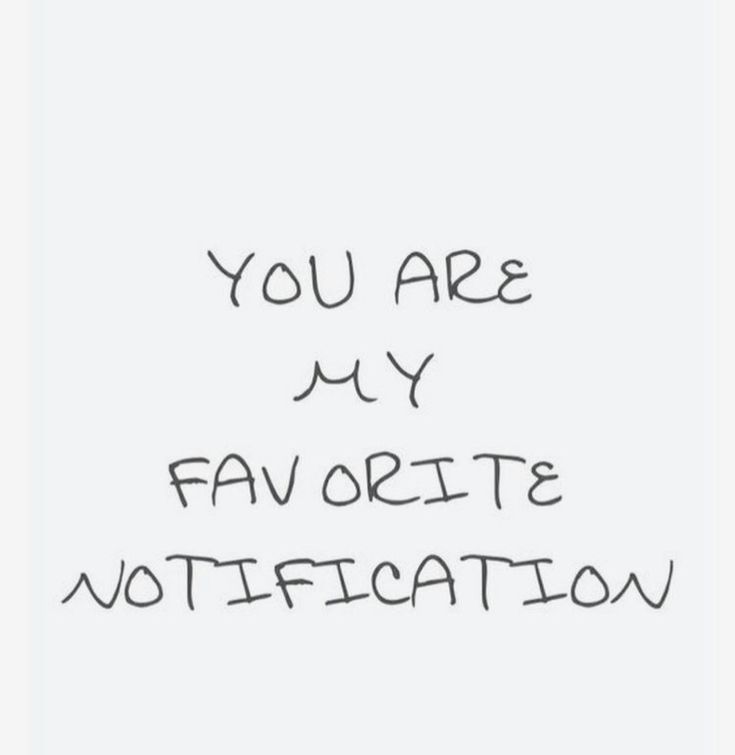 the words you are my favorite motivation written in black ink on a white paper background