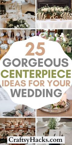 25 gorgeous centerpiece ideas for your wedding