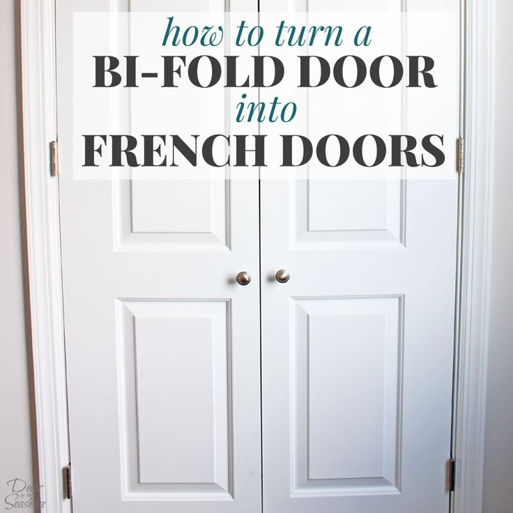 two white doors with the words how to turn a bi - fold door into french doors