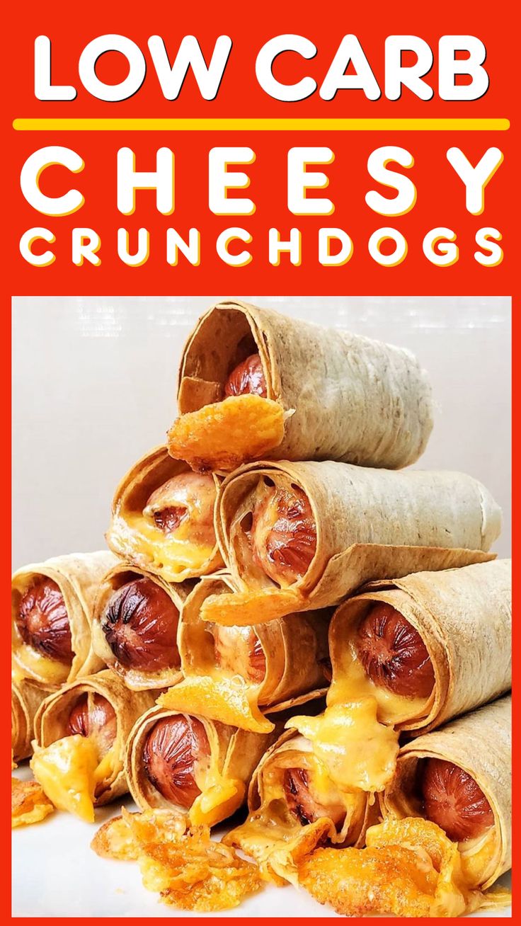 the cover of low carb cheesy crunchdogs is stacked on top of each other