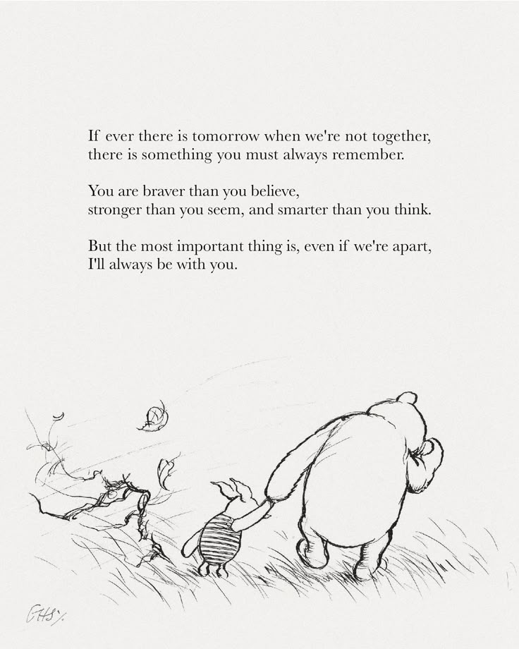 winnie the pooh and piglet are looking at each other in front of a quote