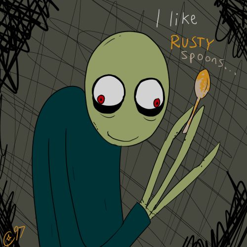 an alien holding a spoon with the words i like rusty spoons