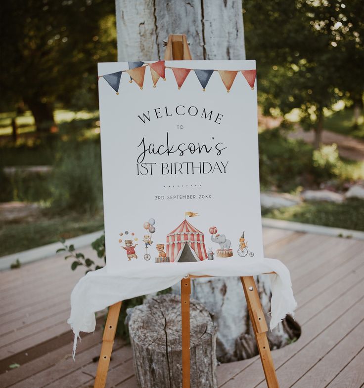 a welcome sign for a first birthday party