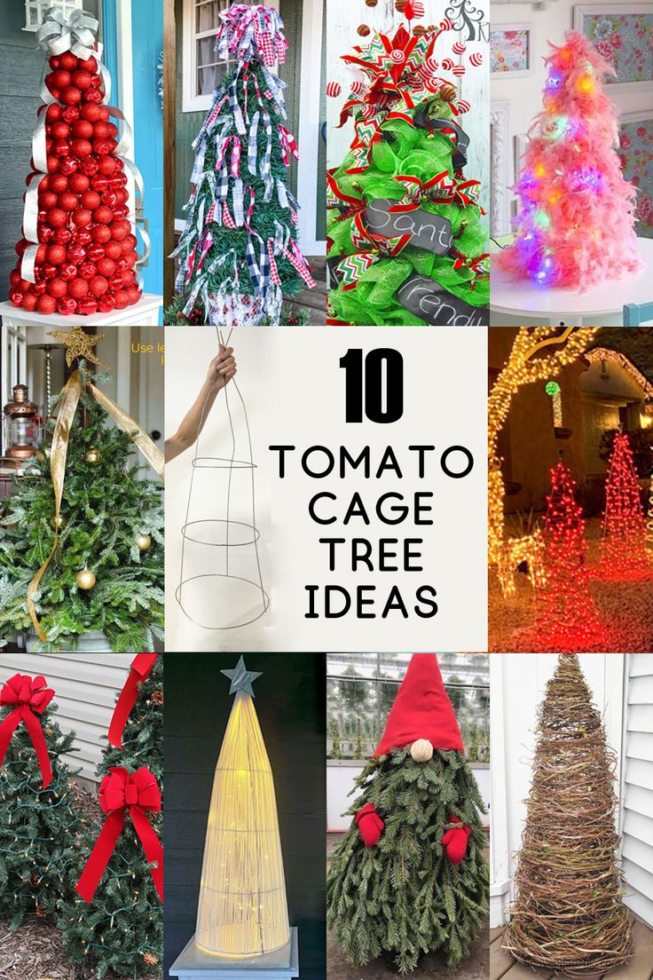 different types of christmas trees are shown in this collage with the words, 10 tomato cage tree ideas