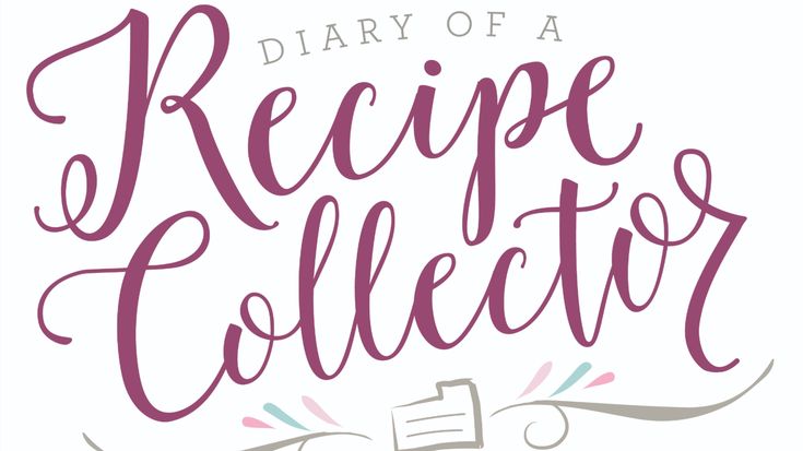 Diary of a Recipe Collector