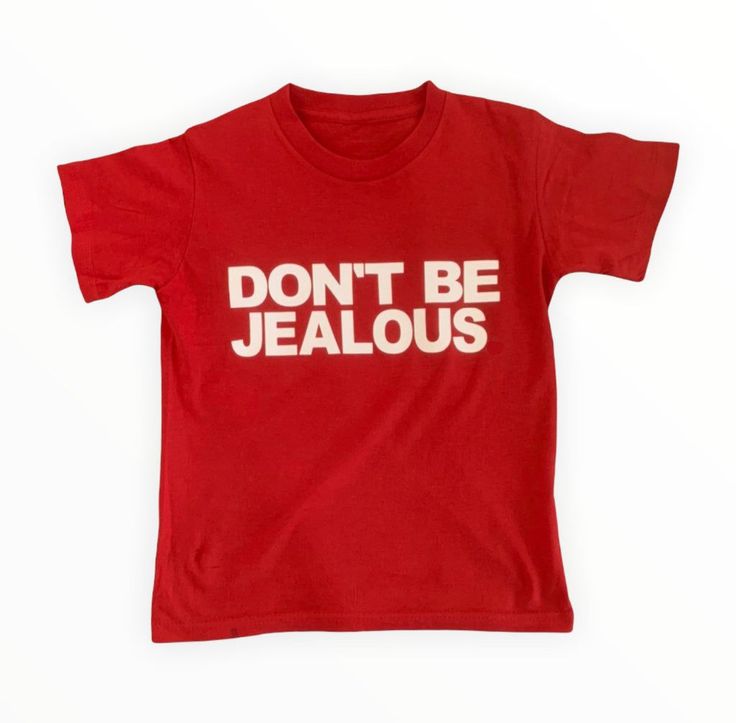 Don't Be Jealous, Silly Shirt, Dream Clothes, Shirt Ideas, Fashion Killa, Vintage Sweatshirt, Fitness Inspo, Infant Tees, Passion For Fashion