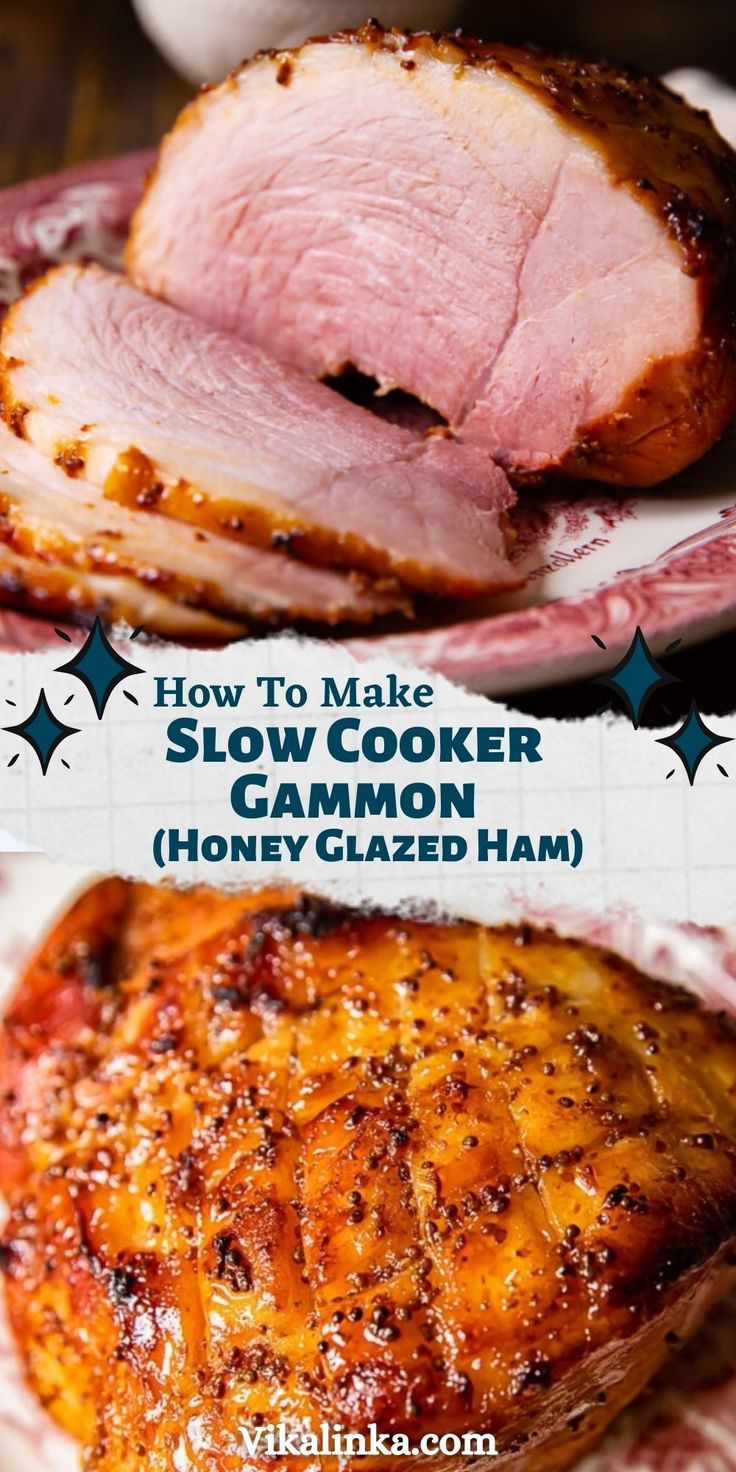 how to make slow cooker ham with honey glazed ham on the side and in the middle