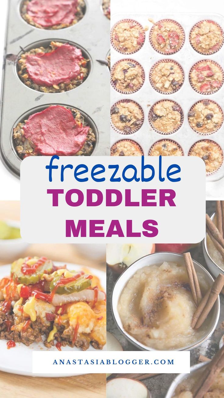 a collage of toddler meals with text overlay that reads freezable toddler meals