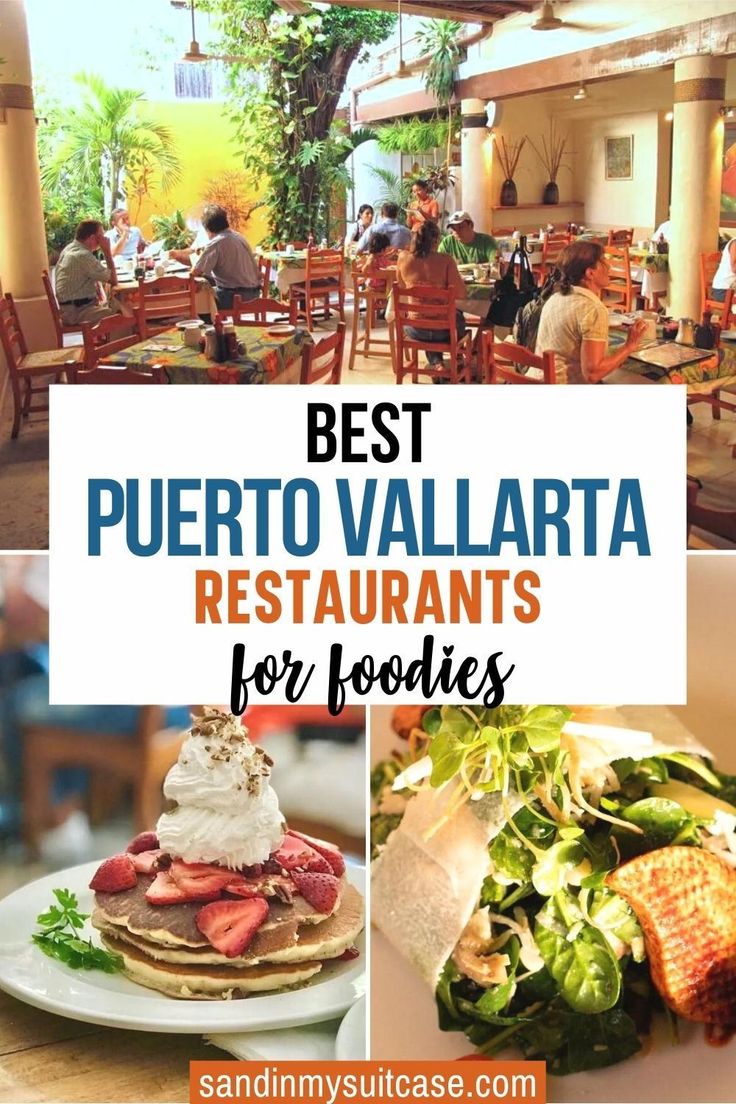 the best puerto vallarta restaurants for foodies