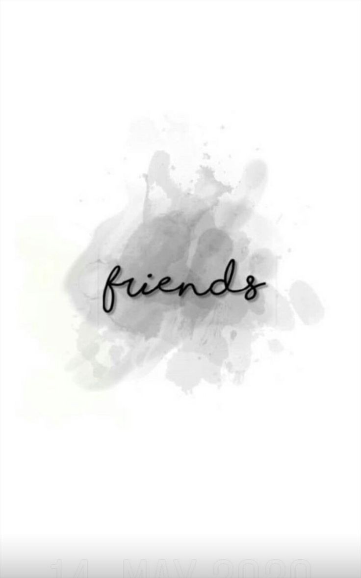 the word friends written in black ink on a white background with watercolor splashes