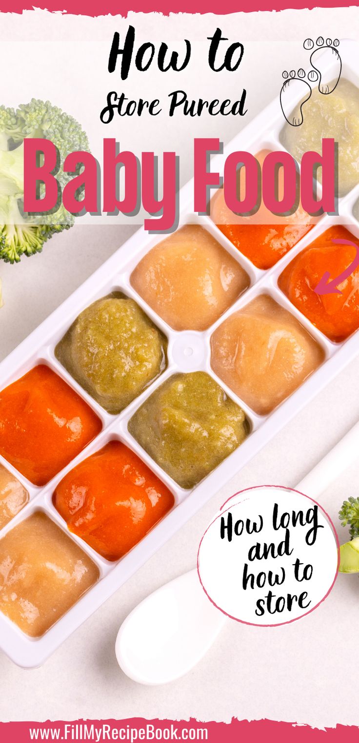 an ice tray filled with baby food and broccoli next to the words how to store