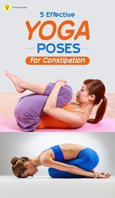 woman doing yoga poses for constipatition with the title 5 effective yoga poses for constipition