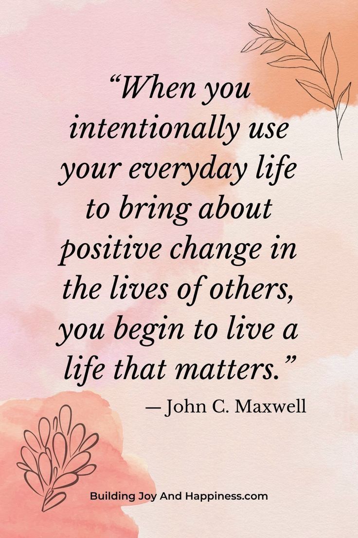 a quote from john c maxwell on the meaning of life