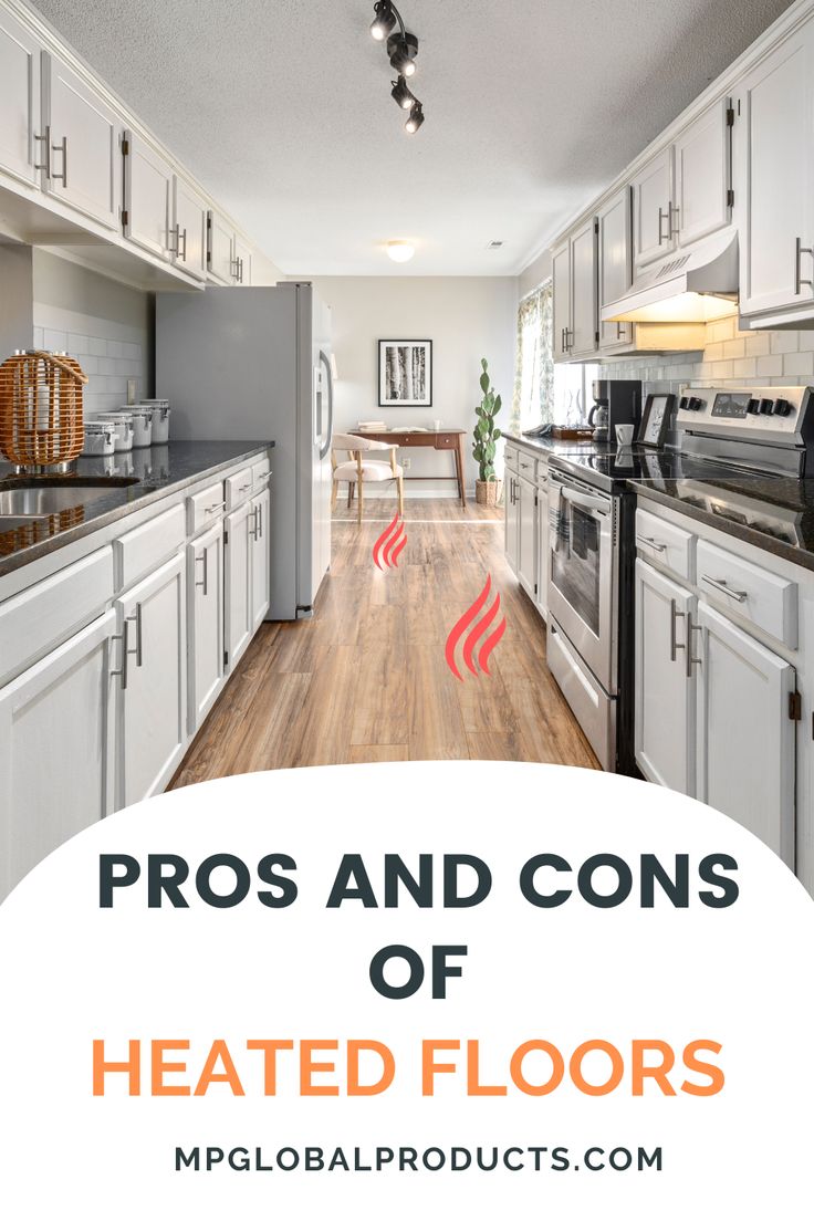 the pros and cons of heated floors