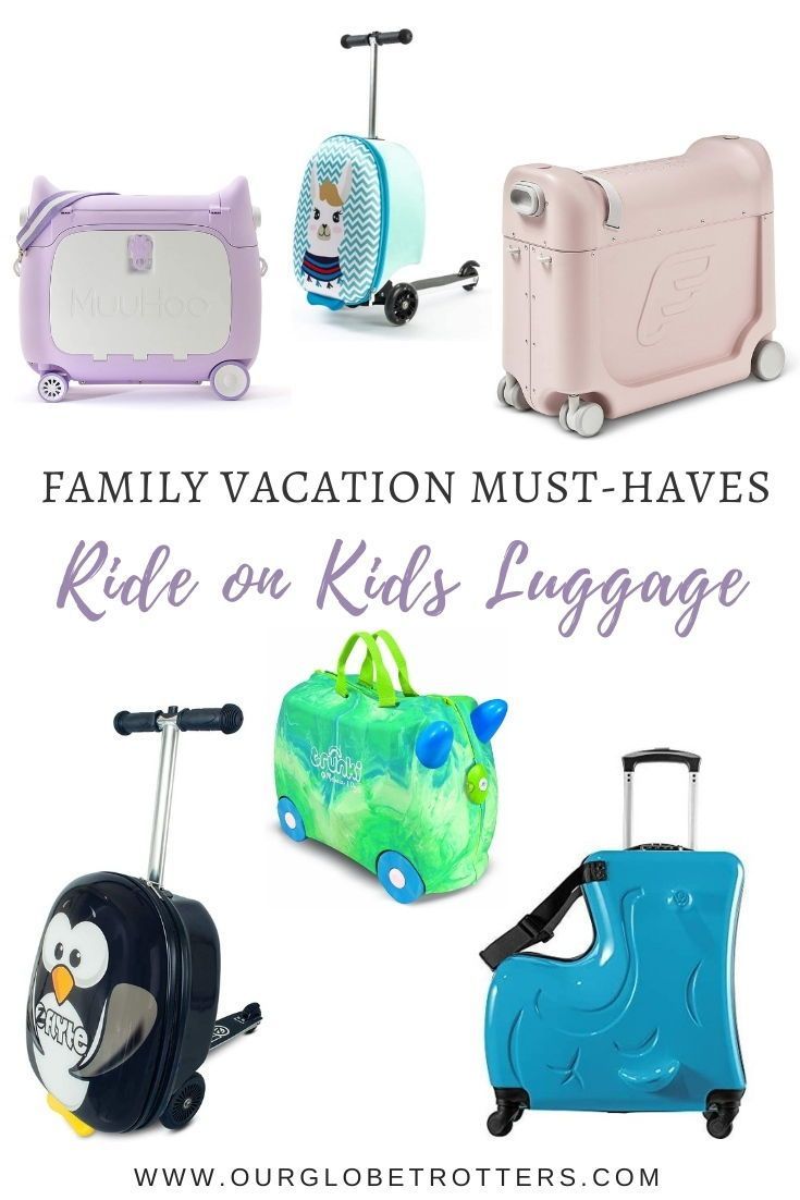 kids luggage with the words family vacation must haves ride on kids's luggage