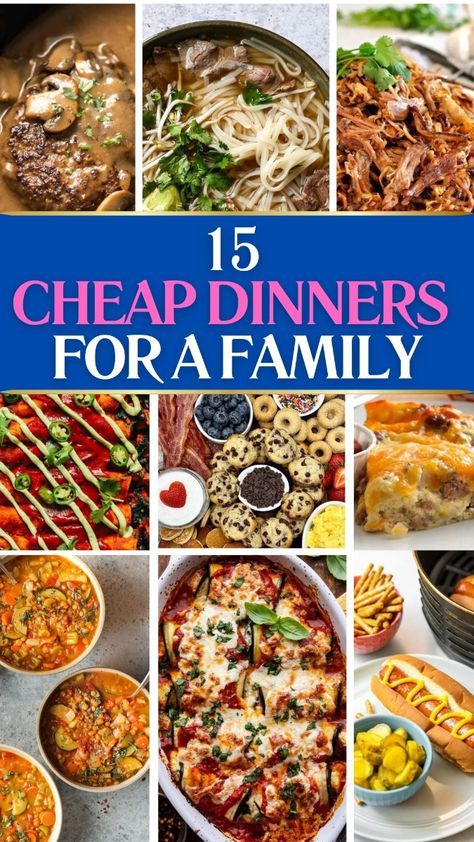 Easy And Inexpensive Dinner Ideas, Cheap Dinners For Two Recipes, Meals For Busy Weeknights, Dinner For 4 On A Budget, Cheap Simple Dinners For A Family, Quick Inexpensive Dinner Ideas, Dinner Group Ideas, Dinner Ideas Large Family, Meal Ideas For Family Gatherings