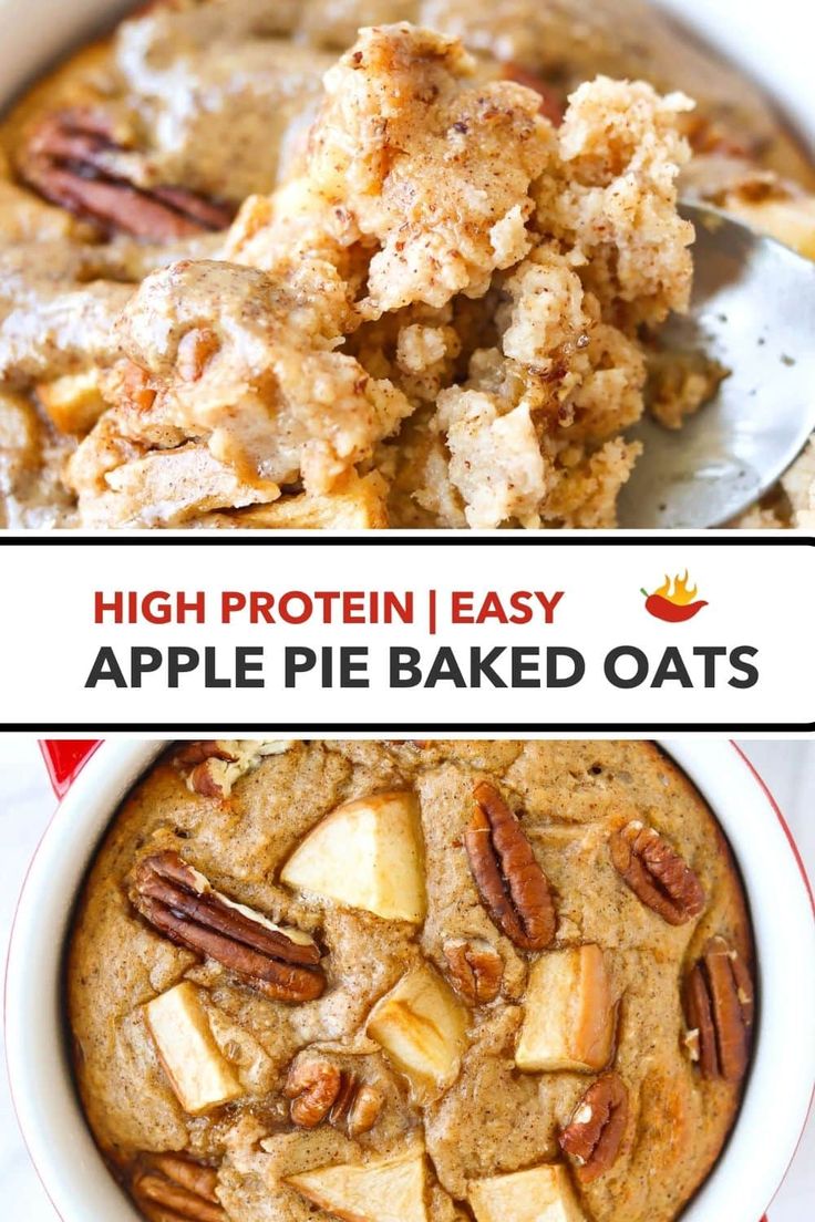 two pictures with the words high protein easy apple pie baked oats on top and bottom