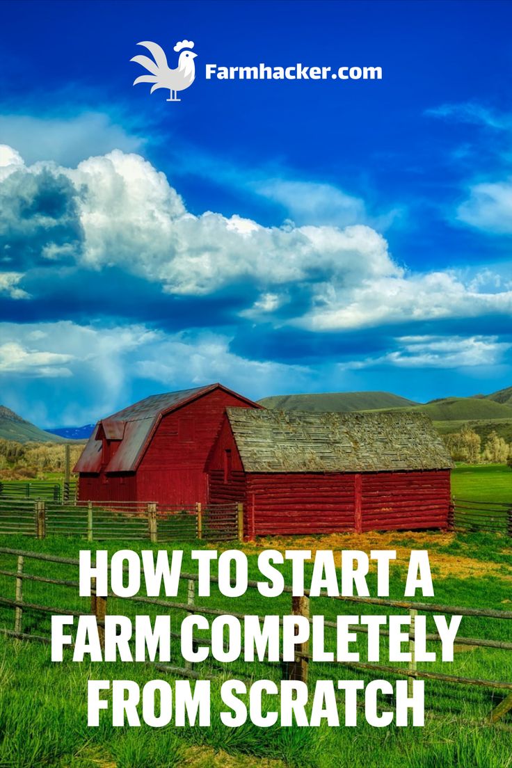 a red barn with the words how to start a farm completely from scratch