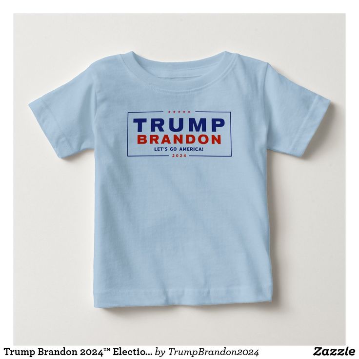 Trump Brandon 2024™ Election White Baby T-Shirt 7 Font, Baby Boy Tops, 4 Baby, Toddler Tops, 3rd Baby, Stylish Baby, 2nd Baby, Baby T Shirt, Baby Shirts