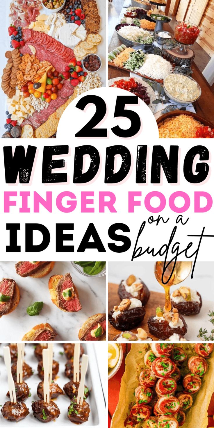 25 wedding finger food ideas on a budget