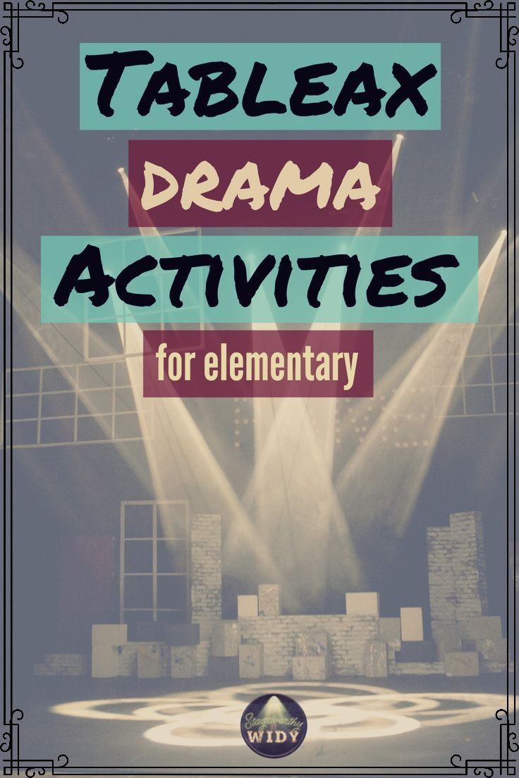 a stage with spotlights and the words tableaux drama activities for elementary