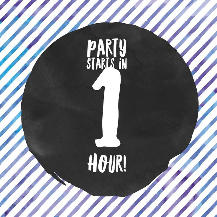 party starts in 1 hour with the number one painted on it's black circle