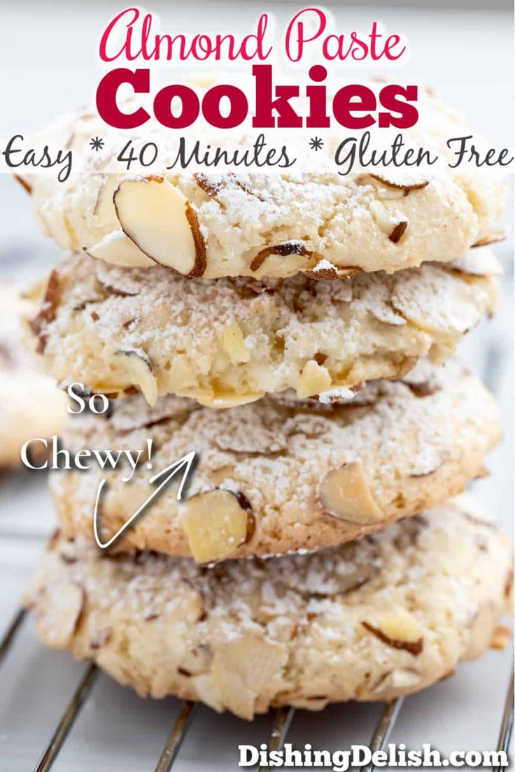 almond paste cookies stacked on top of each other with text overlay that reads easy 40 minutes gluten free