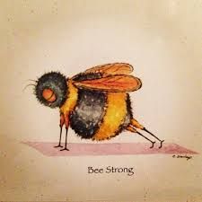 a drawing of a bee with the words bee strong on it's back legs