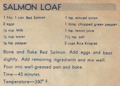 an old recipe for salmon loaf with instructions