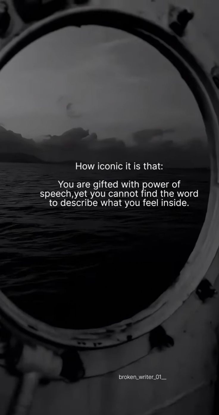 an ocean view through a porthole window with the quote how ironic is that you are girlfriend with power of speech?