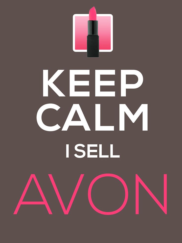 a poster with the words, keep calm i sell avan on it's side