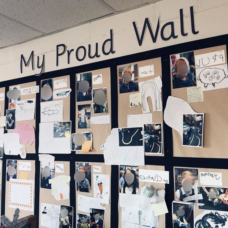 a bulletin board with pictures and writing on it that says, my proud wall i love you