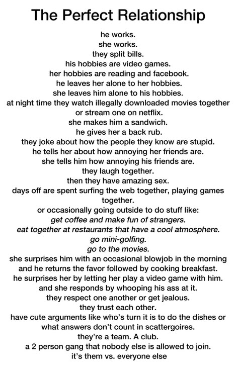 a poem written in black and white with the words,'the perfect relationship '