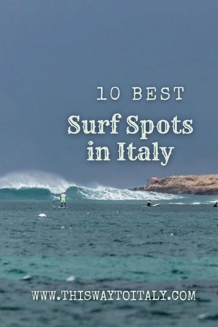 So, where are the best waves in Italy? Here are 10 of the best surf spots in Italy that you simply shouldn’t miss. Dive in! Surfing In Italy, Best Surfing Spots, Surf Spots, Siargao, Surf Club, Surf Camp, Italy Travel Guide, San Clemente, I Want To Travel