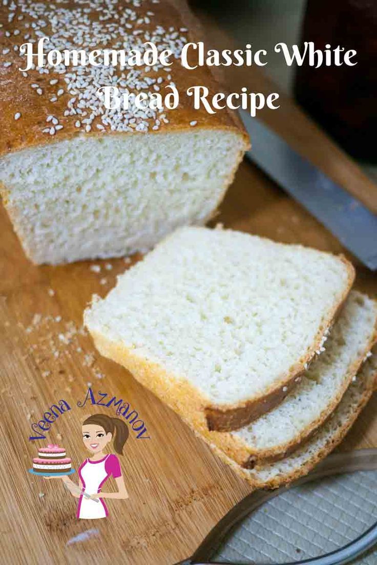 homemade classic white bread recipe on a cutting board