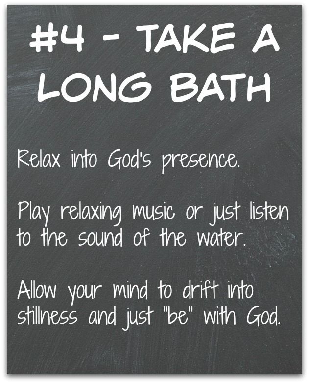 a blackboard with the words 4 - take a long bath written in white on it